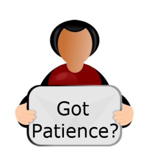 patience is a virtue, Patience is a godly quality