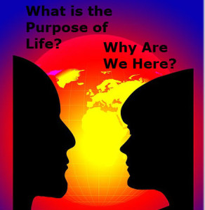 Purpose of life, Whay are we here, Union with God, 